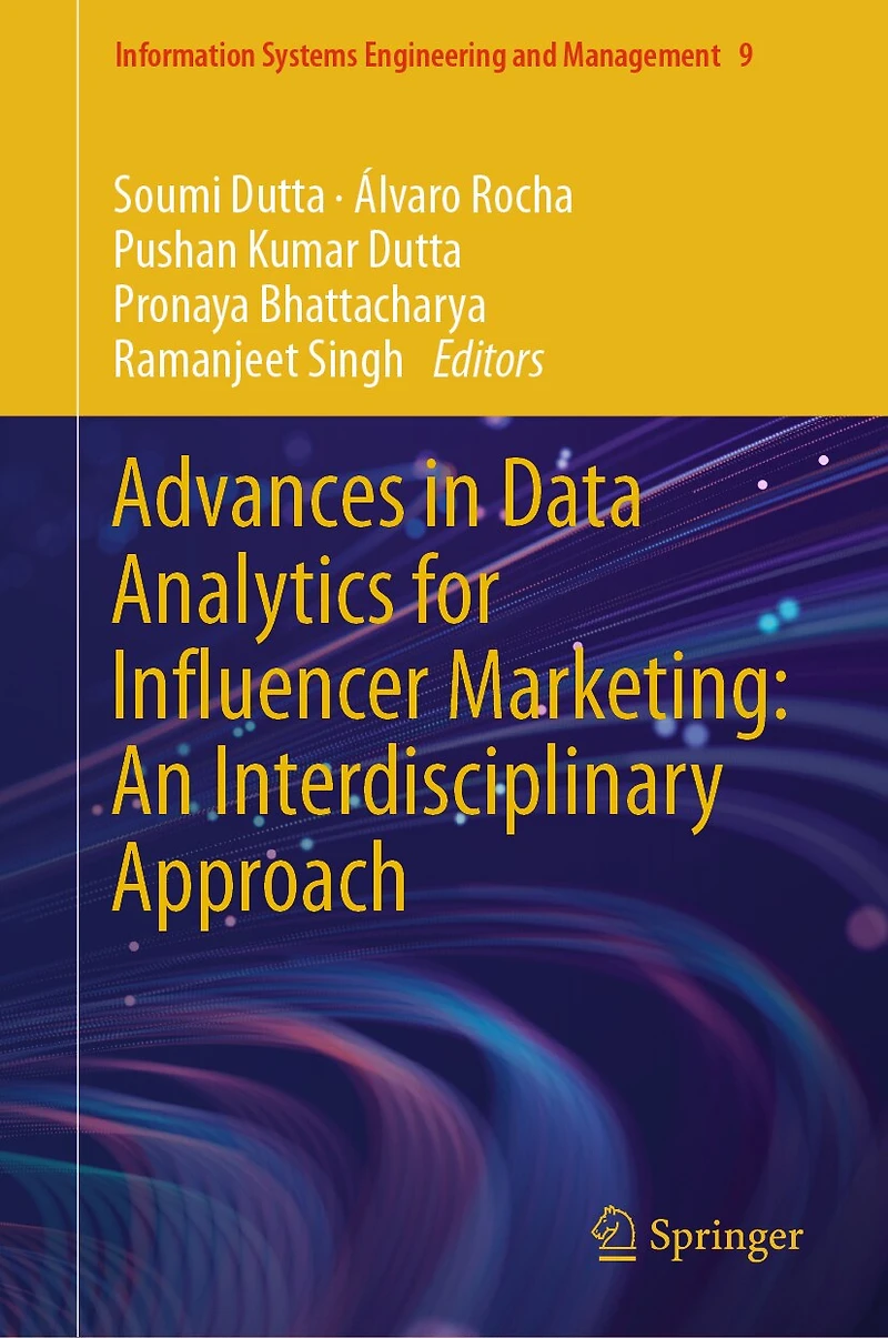 Advances Data Analytics for Influencer Marketing: An Interdisciplinary Approach