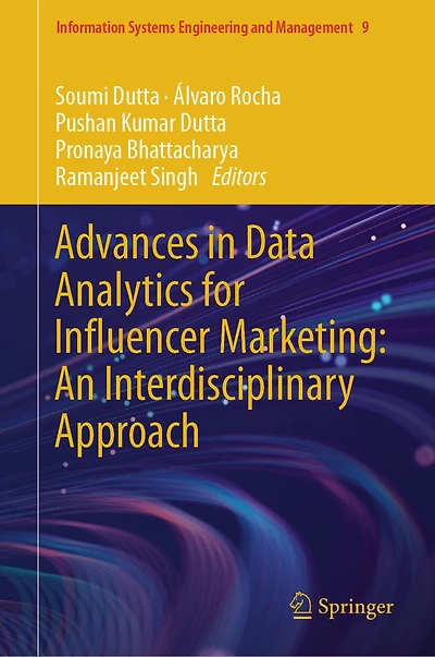 Advances Data Analytics for Influencer Marketing: An Interdisciplinary Approach
