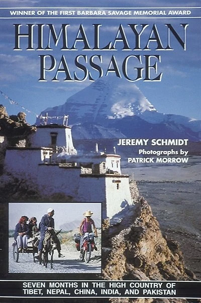 Himalayan Passage: Seven Months in the High Country of Tibet, nepal, china, India, & Pakistan