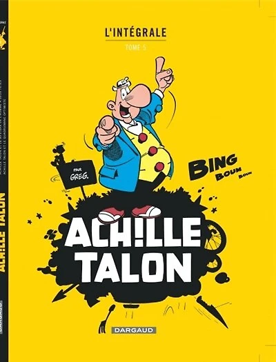 Achille Talon : l'intégrale, Vol. 5