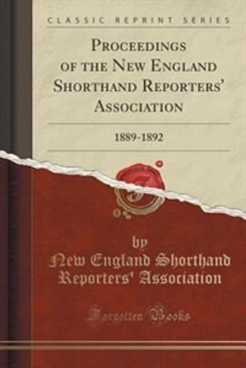 Proceedings of the New England Shorthand Reporters' Association