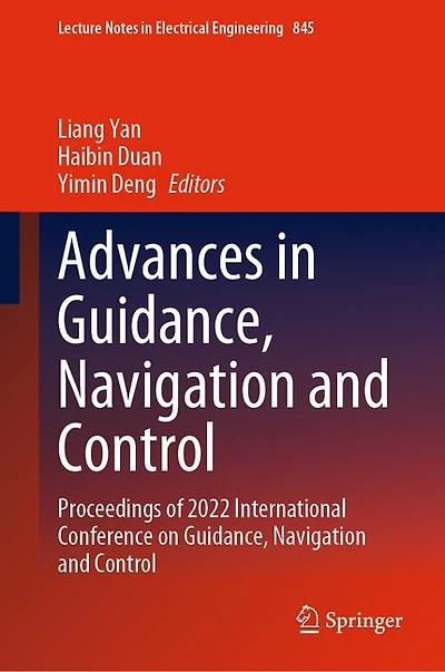 Advances Guidance, Navigation and Control: Proceedings of 2022 International Conference on Control