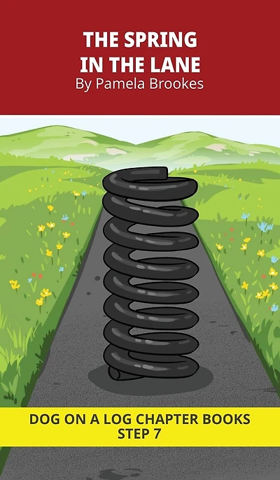 The Spring in the Lane Chapter Book: Decodable Chapter Book Series for Students Learning to Read. For Developing Readers and Students with Dyslexia. (Step 7-Three-Letter Blends and up to Six Sounds in a Word)