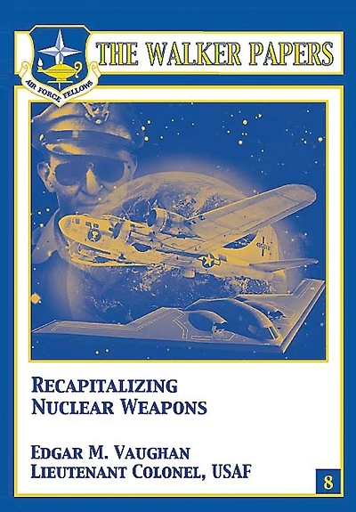 Recapitalizing Nuclear Weapons