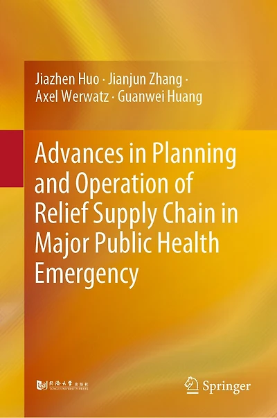 Advances Planning and Operation of Relief Supply Chain Major Public Health Emergency