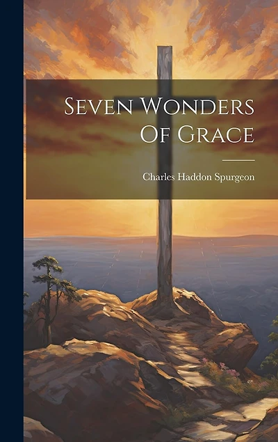 Seven Wonders Of Grace