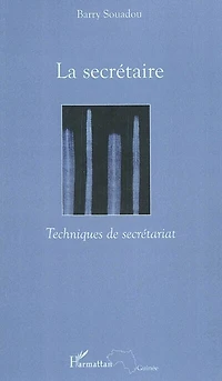 La secrétaire - techniques de secrétariat