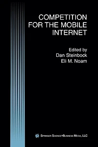 Competition for the Mobile Internet
