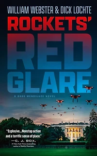 Rockets’ Red Glare: A Sage Mendiluze Novel