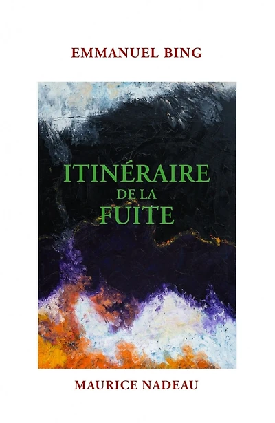 L' itinéraire de la fuite