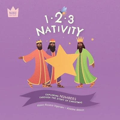 123 Nativity: Exploring NUMBERS through the story of Christmas