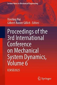 Proceedings of the 3rd International Conference on Mechanical System Dynamics