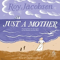 Just a Mother