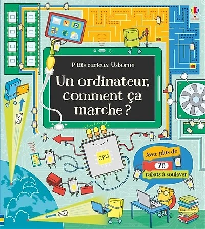 Un ordinateur, comment ça marche?