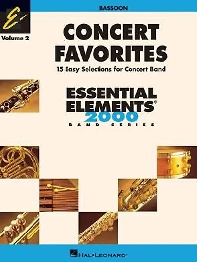 Concert Favorites Vol. 2 - Bassoon: Essential Elements Band Series