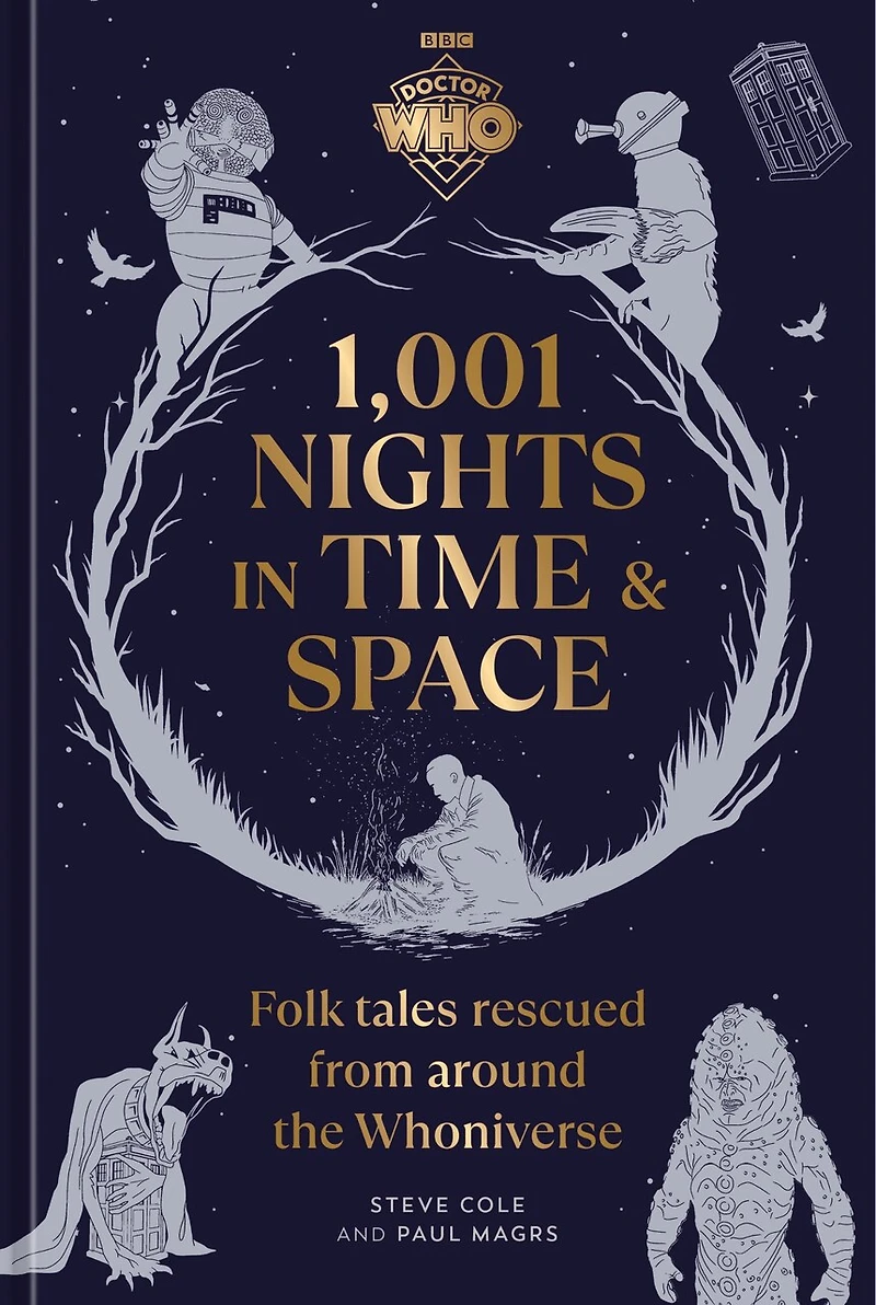 Doctor Who: 1,001 Nights Time and Space: Folktales Rescued from Around the Whoniverse
