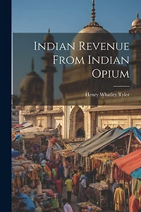 Indian Revenue From Indian Opium