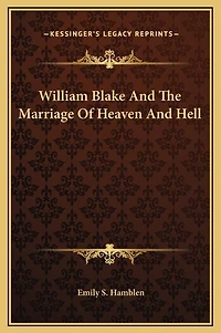 William Blake And The Marriage Of Heaven And Hell