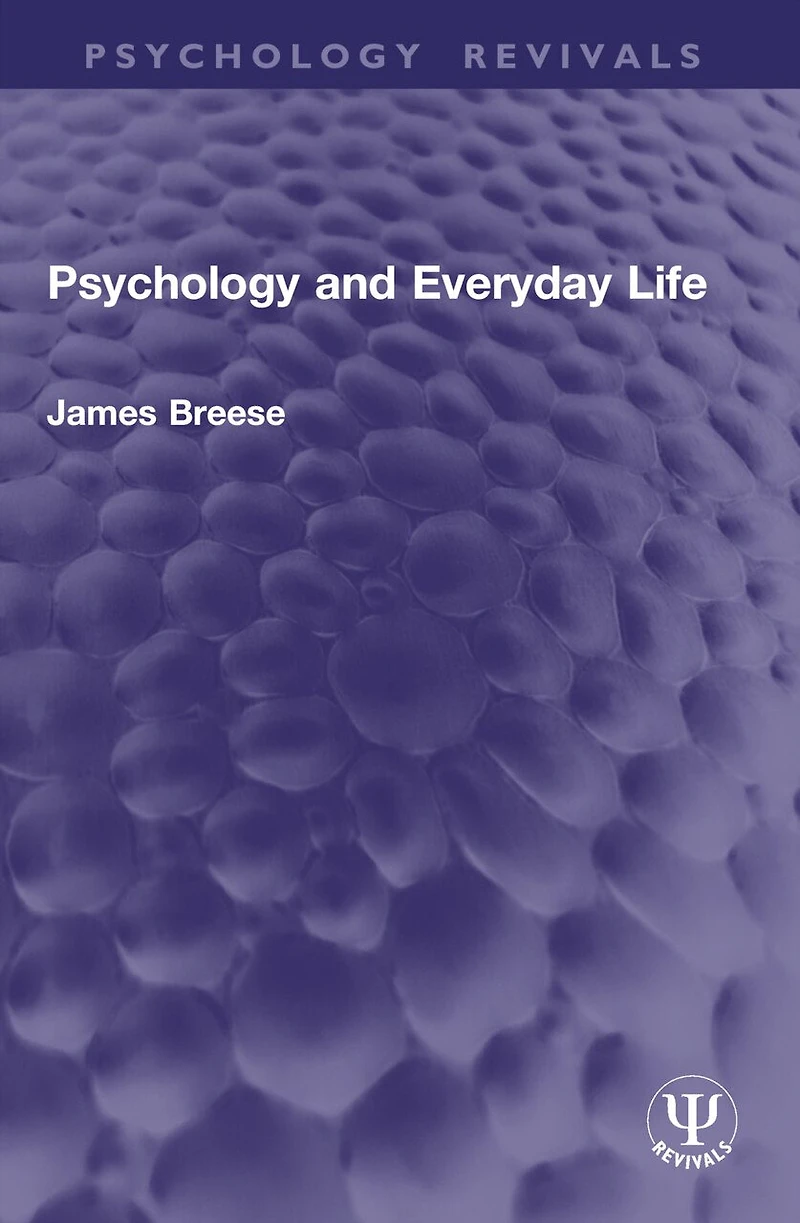 Psychology and Everyday Life
