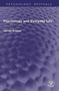 Psychology and Everyday Life