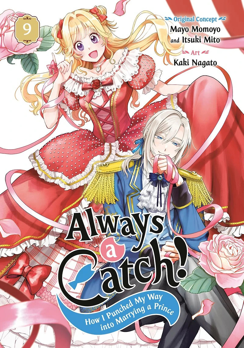 Always a Catch! 09: How I Punched My Way into Marrying Prince