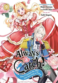 Always a Catch! 09: How I Punched My Way into Marrying Prince