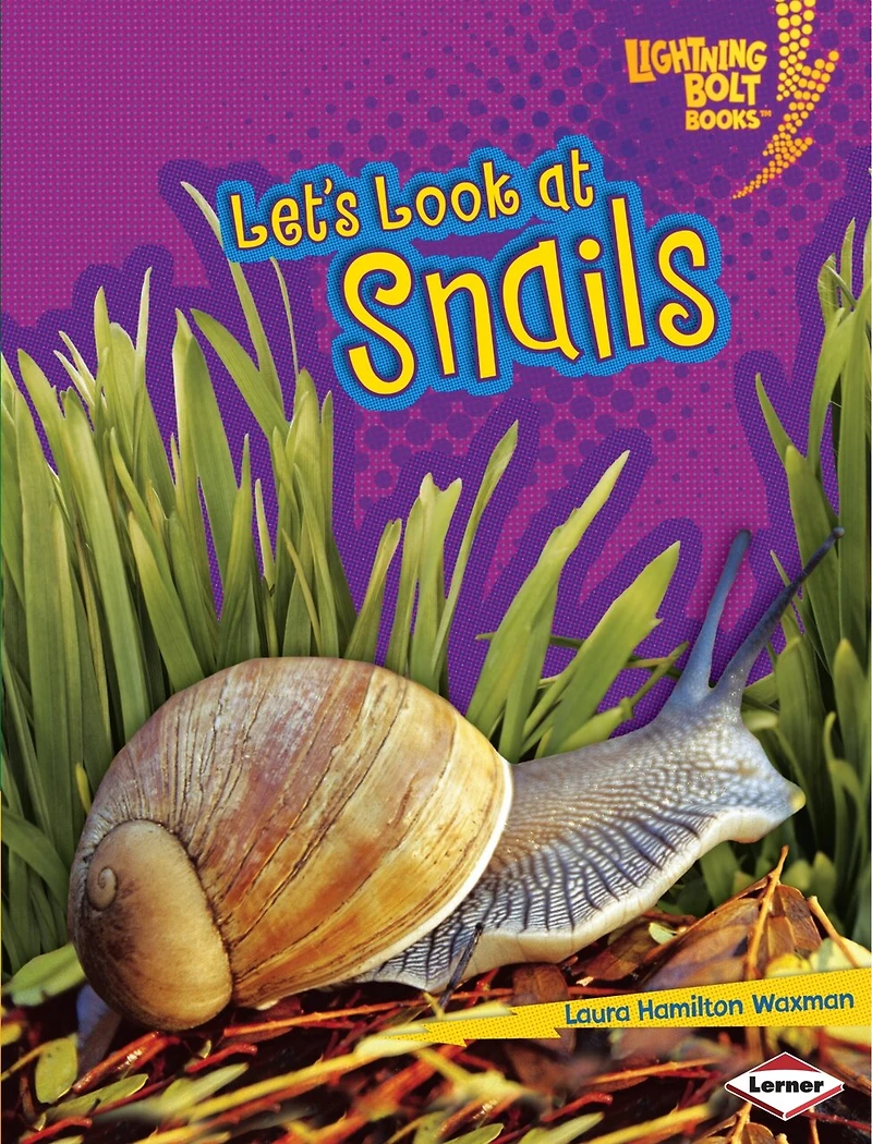 Animal Close-Ups:Let's Look at Snails