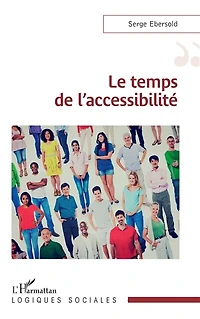 Le temps de l’accessibilité