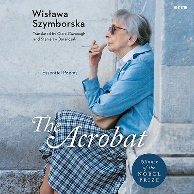 The Acrobat: Essential Poems