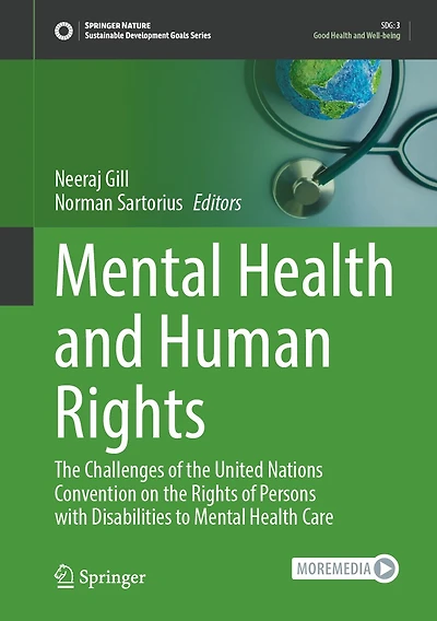 Mental Health and Human Rights: the Challenges of United Nations Convention on Rights Persons with Disabilities to Care