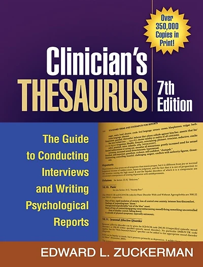 Clinician's Thesaurus: The Guide to Conducting Interviews and Writing Psychological Reports