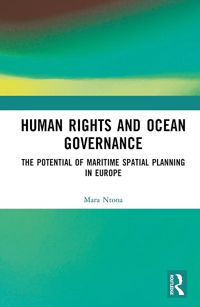Human Rights and Ocean Governance: The Potential of Marine Spatial Planning Europe