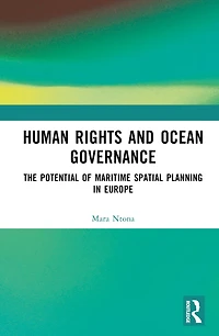 Human Rights and Ocean Governance: The Potential of Marine Spatial Planning Europe