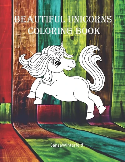 Beautiful Unicorns: Coloring Book For girl's aged 4-8