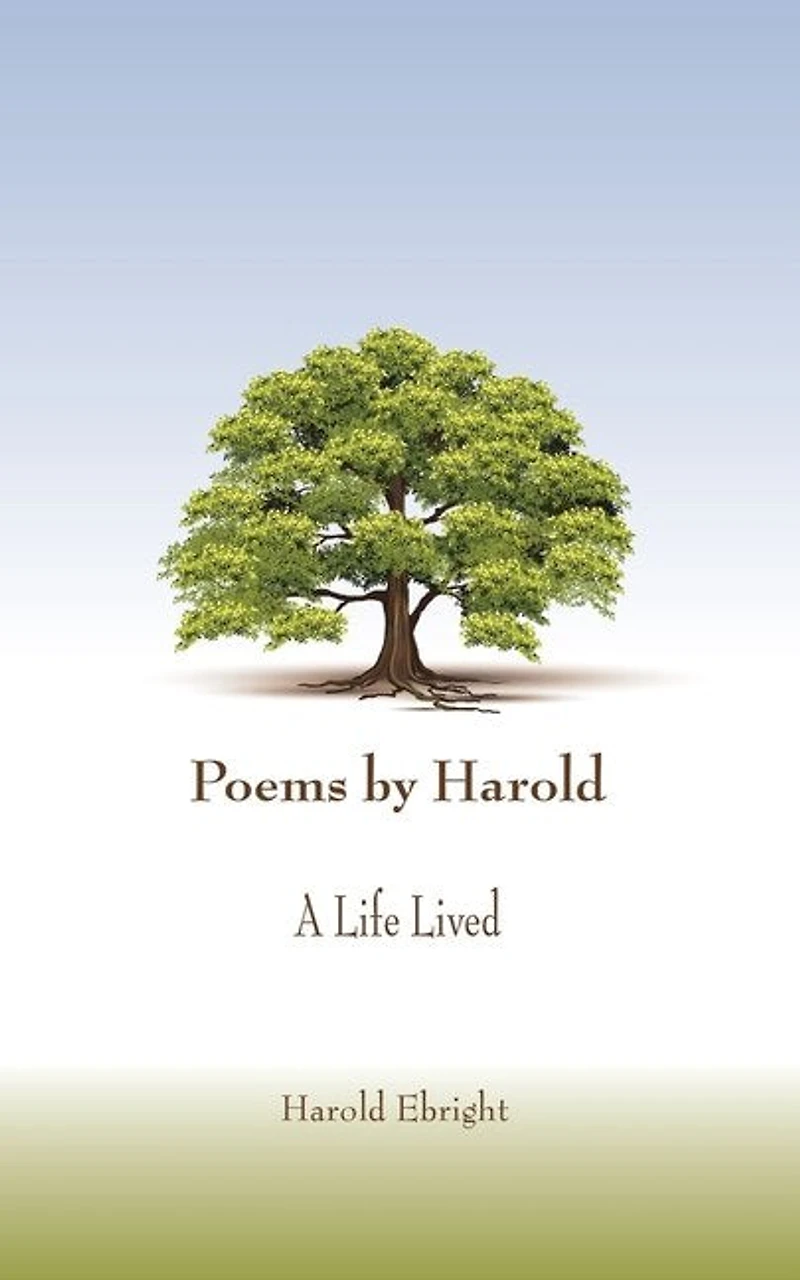 Poems by Harold: A Life Lived
