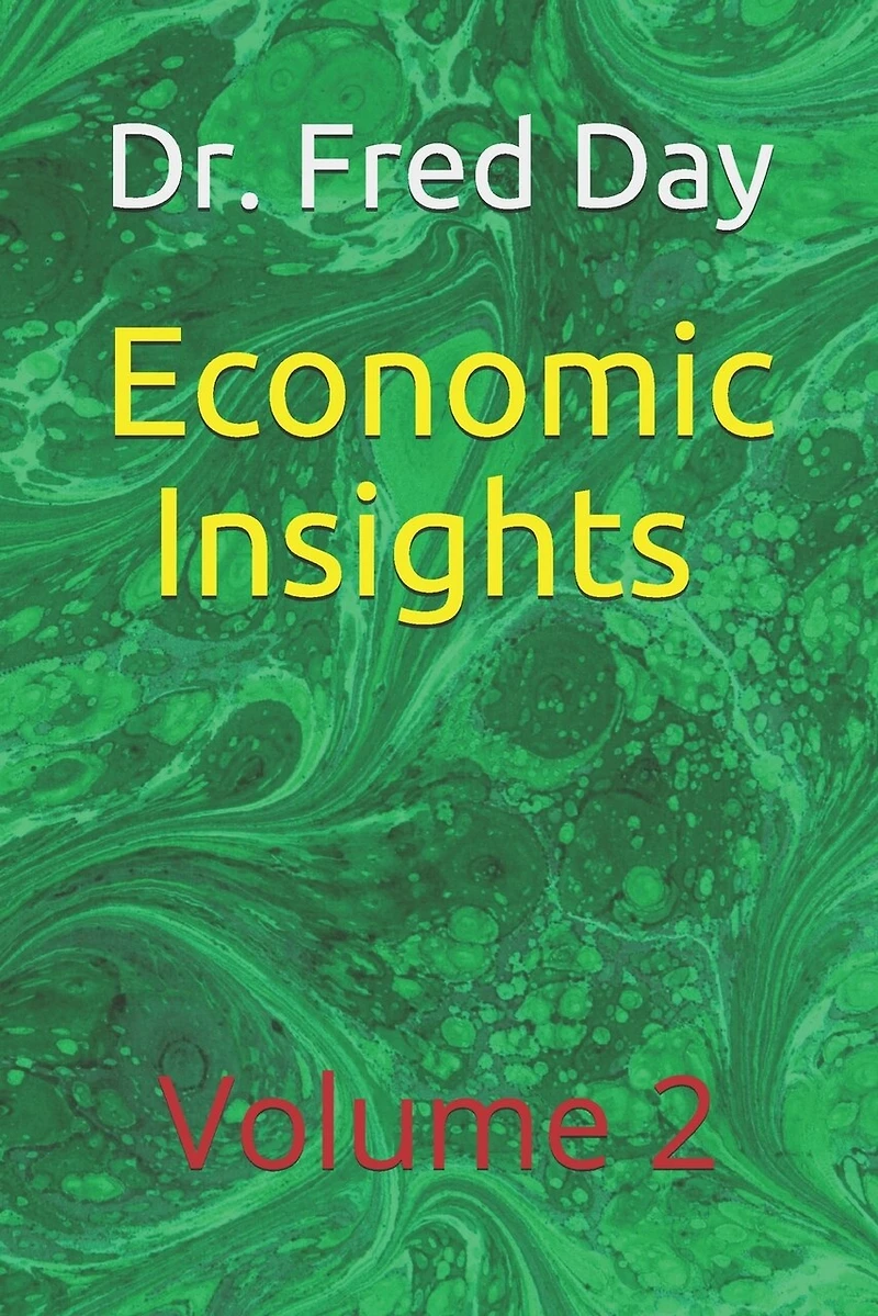Economic Insights: Volume 2: