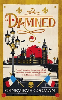 Damned: The Scarlet Revolution Trilogy, Book Three