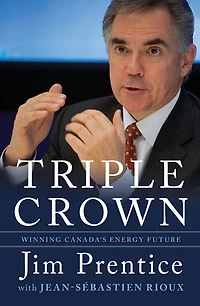 Triple Crown: Winning Canada's Energy Future