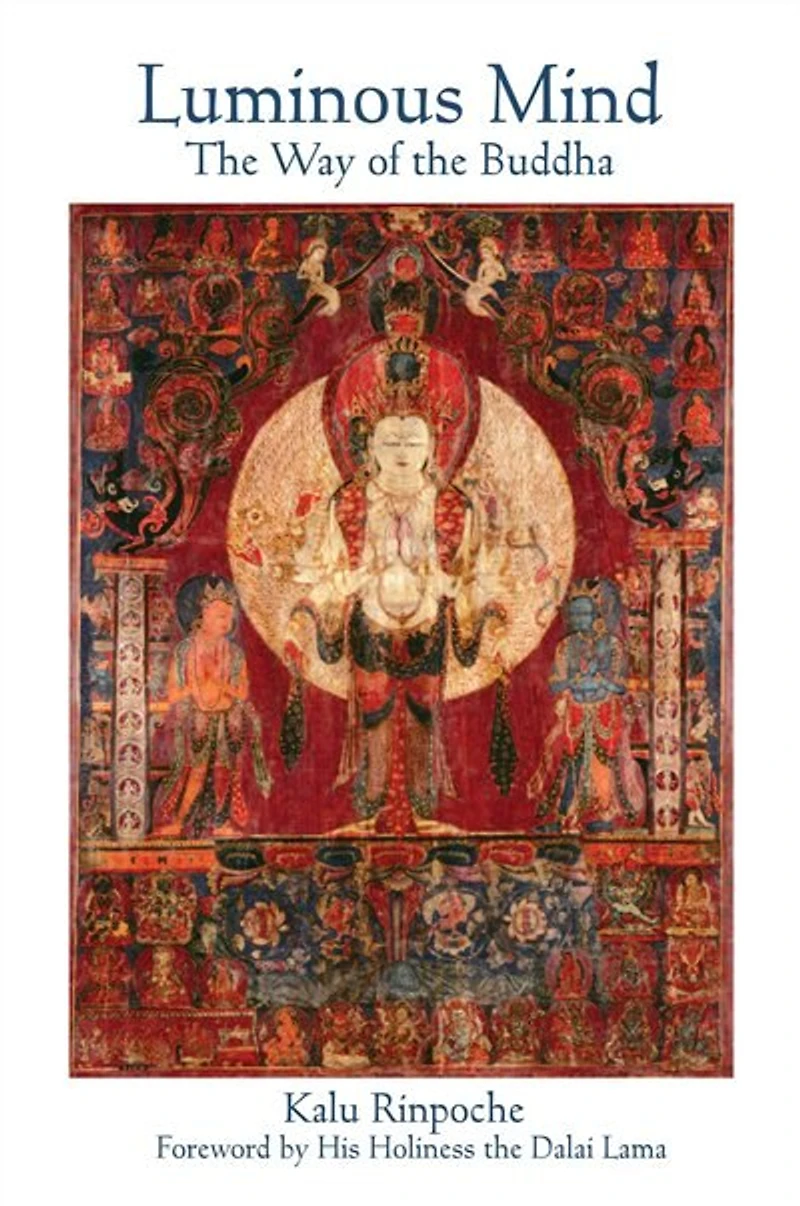 Luminous Mind: the Way of Buddha