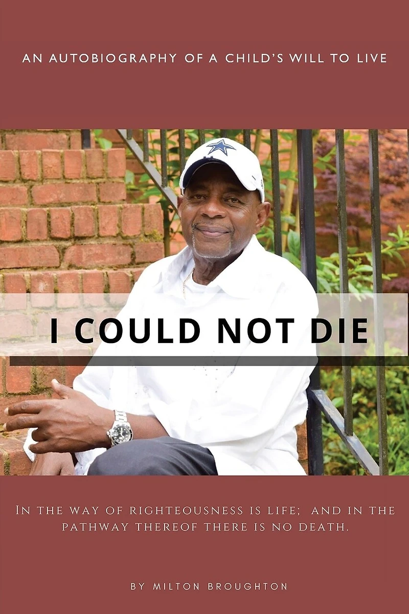 I Could Not Die: An Autobiography of a Child 's Will to Live