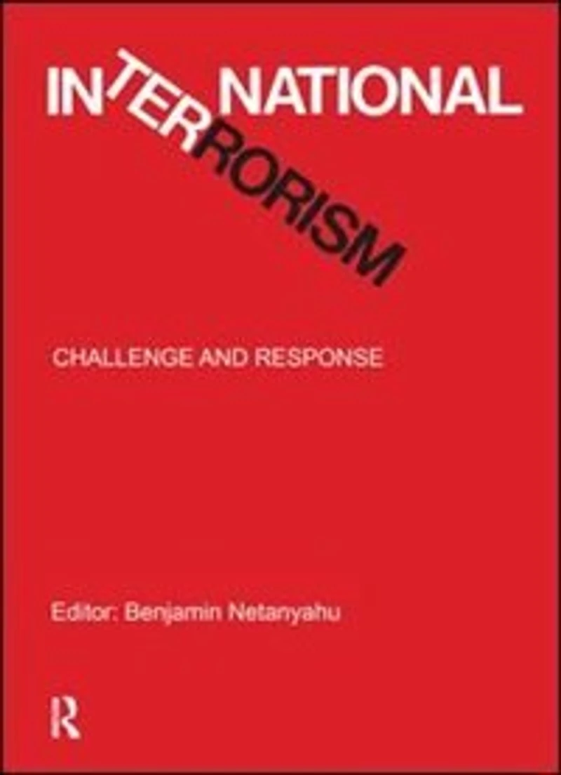 International Terrorism: Challenge And Response