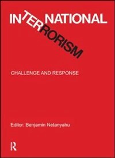 International Terrorism: Challenge And Response