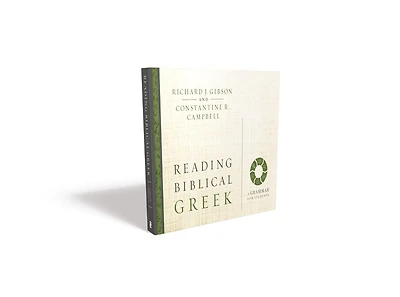 Reading Biblical Greek: A Grammar For Students