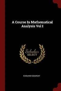 A Course Mathematical Analysis Vol I