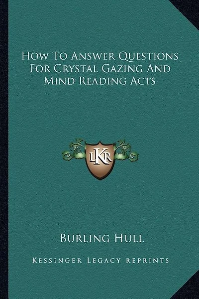 How to Answer Questions for Crystal Gazing and Mind Reading Acts