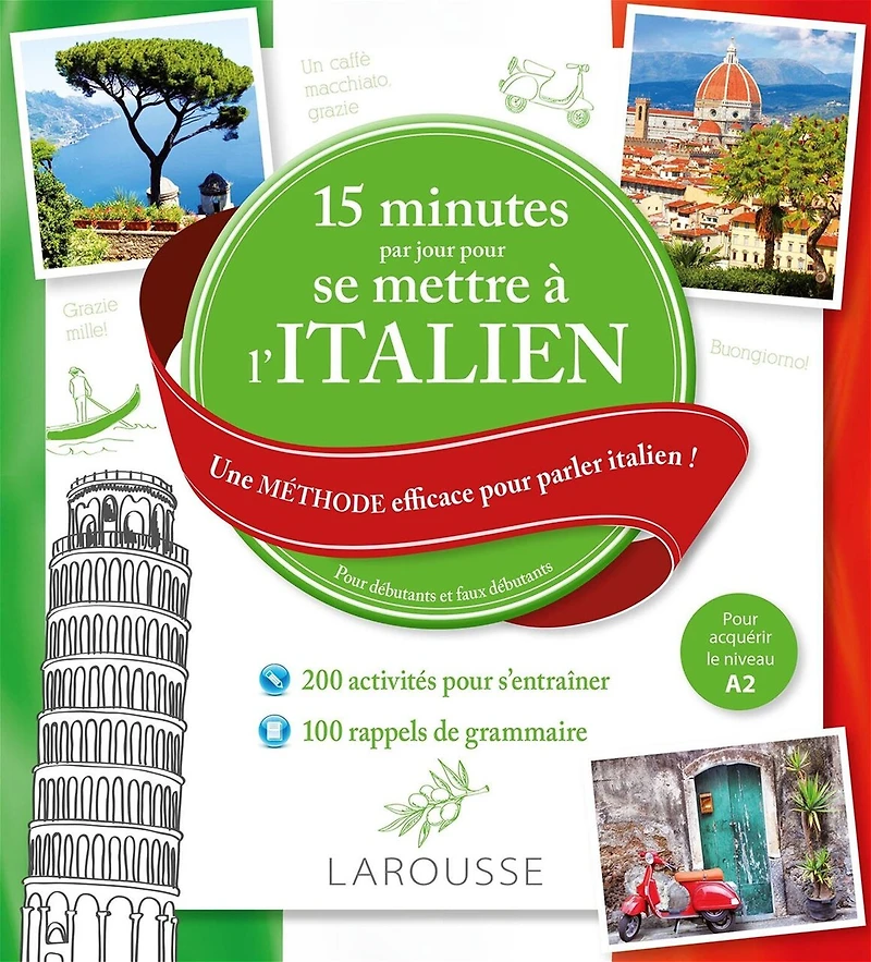 15 minutes par jour pour se mettre à l'italien: une méthode efficace parler italien !