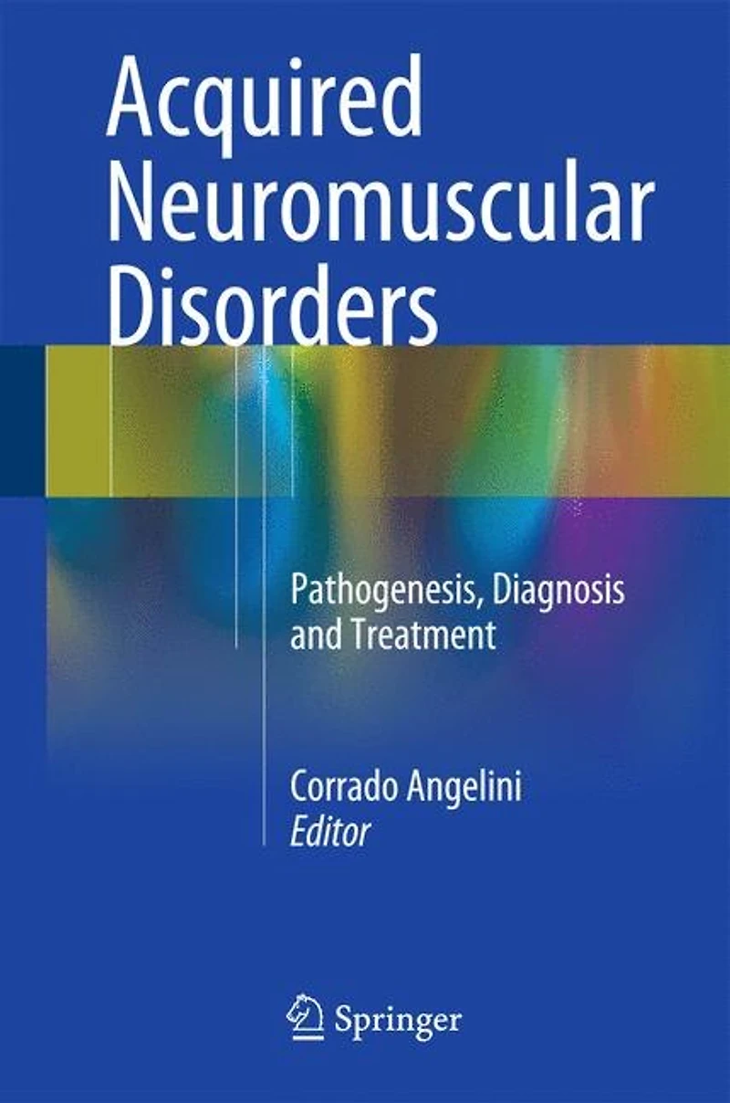 Acquired Neuromuscular Disorders: Pathogenesis