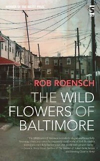 The Wild Flowers Of Baltimore