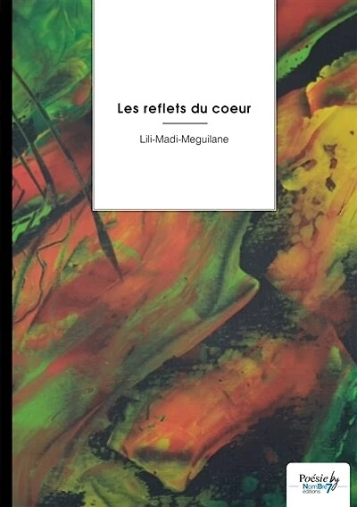 Les reflets du coeur