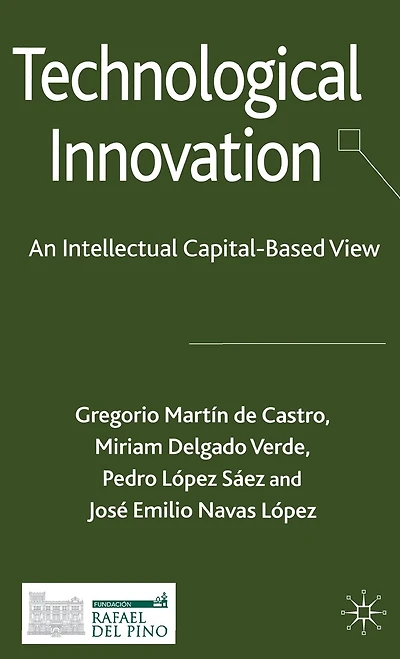 Technological Innovation: An Intellectual Capital Based View
